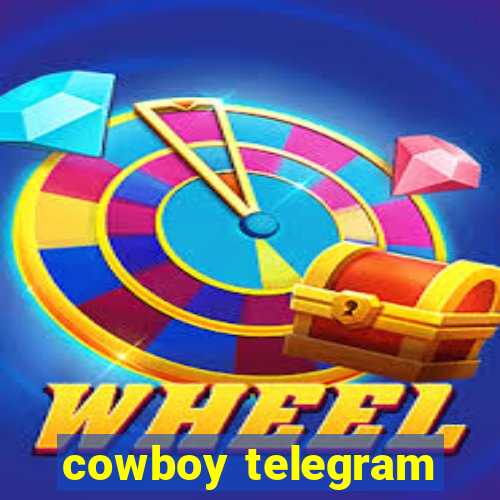 cowboy telegram